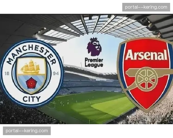 英超争冠进入最后十轮，阿森纳、利物浦、曼城三方角力前景分析